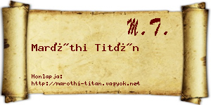Maróthi Titán névjegykártya